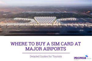 sim card at indonesia airport