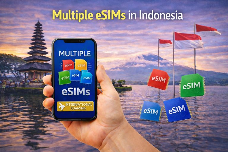 Multiple eSIMs in Indonesia (Complete Guide)